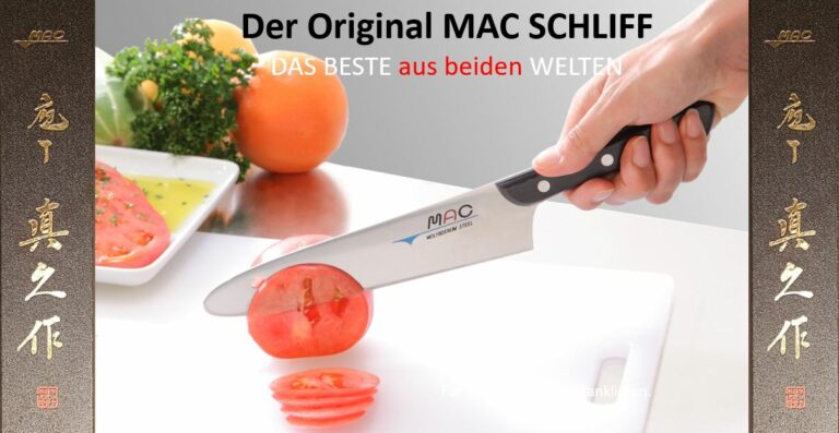 MAC Schliff der MAC Messer aus Japan